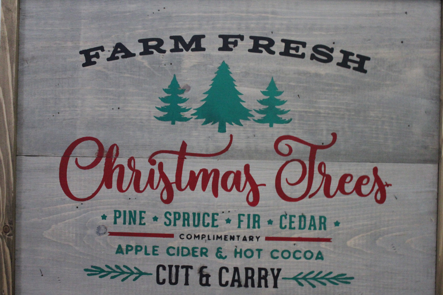 Farm Fresh Christmas Trees Wood Framed Sign